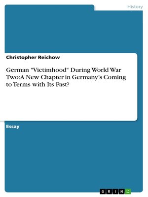 cover image of German "Victimhood" During World War Two